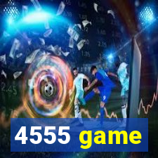 4555 game